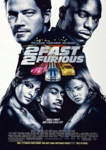 پوستر 2 Fast 2 Furious 2003