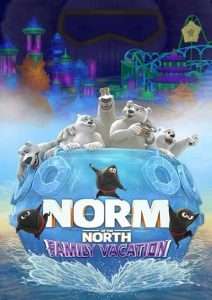 پوستر Norm Of The North Family Vacation 2020