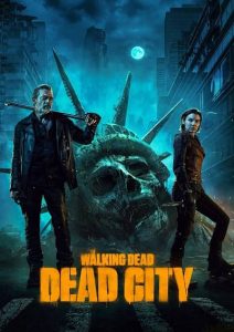 پوستر The Walking Dead: Dead City