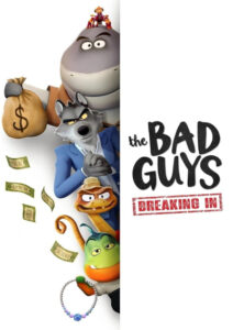 پوستر The Bad Guys: Breaking In 2025