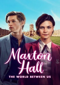 پوستر Maxton Hall – The World Between Us