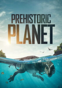 پوستر Prehistoric Planet
