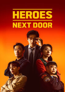 پوستر Heroes Next Door