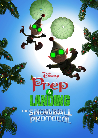 Prep & Landing: The Snowball Protocol 2025