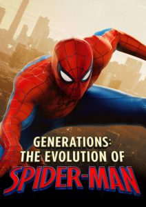 پوستر Generations: The Evolution of Spider-Man 2026